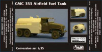 CMK 3087 GMC 353 Airfield Fuel Tank conv. For TAM 1/35