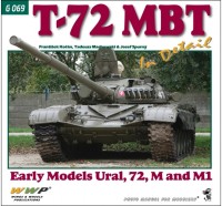 WWP Publications G69 Publ. T-72 MBT in detail