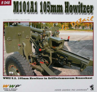 WWP Publications PBLWWPR48 Publ. M101 A1 105mm Howitzer in detail