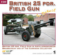 WWP Publications PBLWWPR49 Publ. British 25 PDR Field Gun in detail
