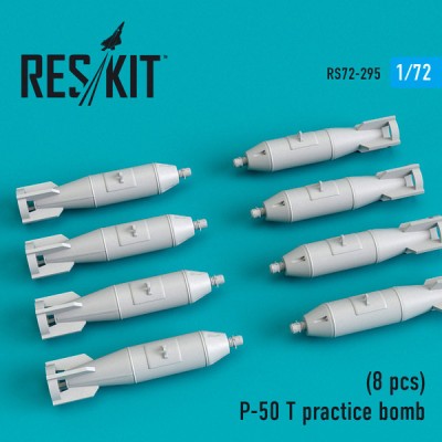Reskit RS72-0295 P-50 T practice bomb (8 pcs)(MiG-21, MiG-23, MiG-27, Su-7m, Su-17, Su-24, Su-25, Su-27, Su-30, Su-34) 1/72