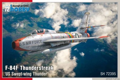 Special Hobby SH72395 F-84F Thunderstreak 'US Swept-wing Thunder' 1/72
