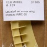 Reji Model 975 Rear Wing - Impreza WRC 05 1/24