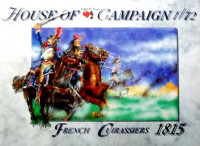 CALL TO ARMS 51 FRENCH CUIRASSIERS 1815 1/72