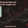 CMK 4191 F-16D Barak Block 30 Early IAF(engine GE) conversion set for Hasegawa kit 1/48