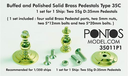 Pontos model 35011P1 Buffed and Polished Solid Brass Pedestals Type 35C 1/350