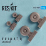 Reskit RS72-0069 F-111 (A,B,C,D) wheels set (HAS,REV,AMT) 1/72