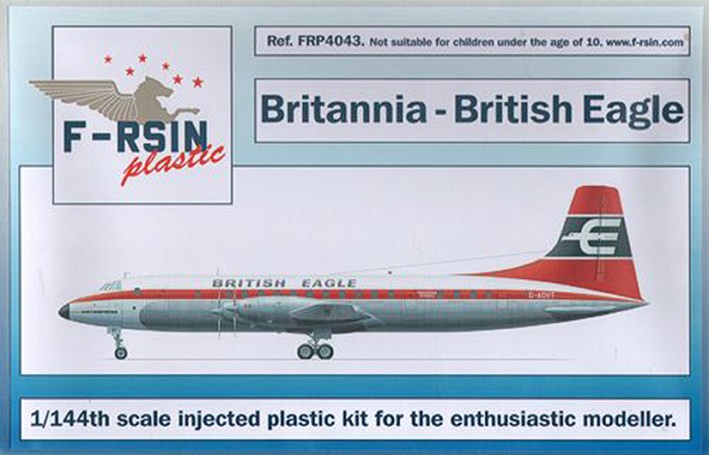 F-rsin Plastic FRP4043 Bristol Britannia - British Eagle 1/144