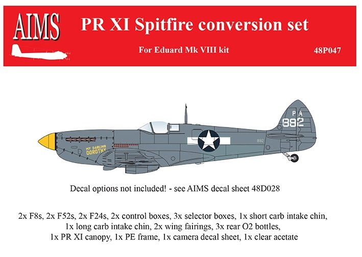 Aims AIMS48P047 Supermarine Spitfire PR.XI for the Eduard Mk.VIII kit (designed to be used with Eduard kits) 1/48