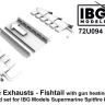 IBG U7294 Spitfire Exhausts Fishtail w/ gun heat.pipes 1/72