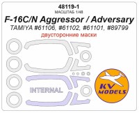 KV Models 48119-1 F-16C/N Aggressor/Adversary (TAMIYA #61106, #61102, #61101, #89799) - (Двусторонние маски) + маски на диски и колеса TAMIYA US 1/48