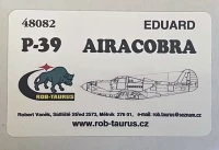Rob Taurus 48082 Vacu Canopy P-39 Airacobra - 2 pcs. (EDU) 1/48