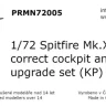 PRMN 72005 Spitfire PR.Mk.XI correct cockpit&upgrade set (KP) 1/72