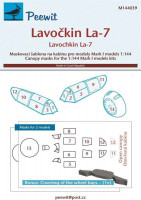 Peewit M144039 Canopy mask Lavochkin La-7 (MARK I) 1/144