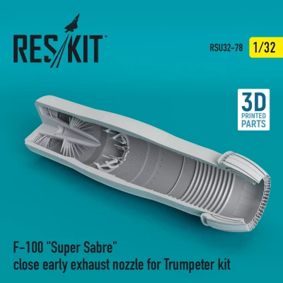 Reskit RSU32-078 F-100 'Super Sabre' close early exh.nozzles 1/32