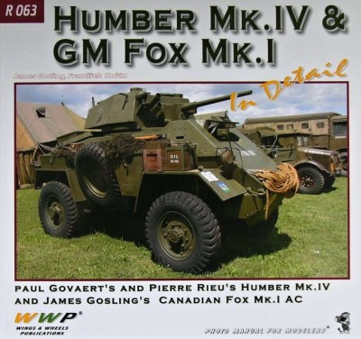 WWP Publications PBLWWPR63 Publ. Humber Mk.IV &amp; GM Fox Mk.I in detail