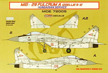 Kora Model MDE72005 MiG-29 Fulcrum 9-12 Hungarian service декали декали 1/72