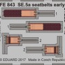 Eduard FE843 SE.5a seatbelts early STEEL 1/48