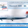 F-rsin Plastic FRP4053 Vickers Viscount 800 - British Airways (laser decals + silk-screened extras) 1/144