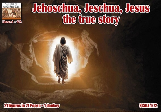 Linear-A LA128 Jehoschua / Jeschua / Jesus, The True Story (3D-Printed) With A Tomb That Can Be Assembled 1/72