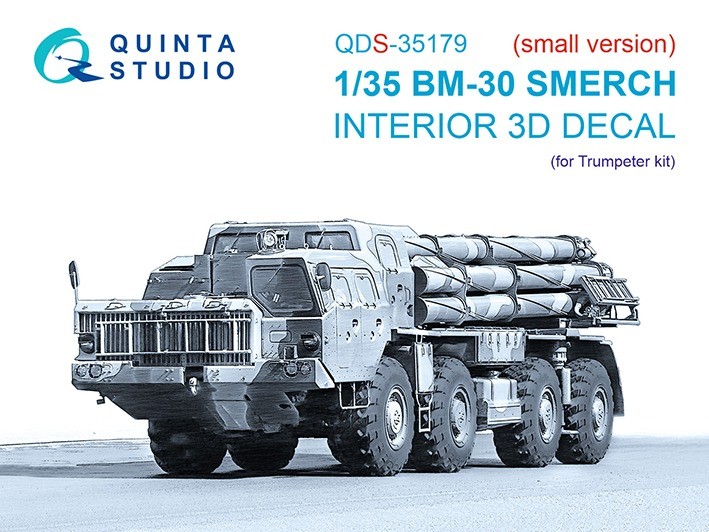 Quinta studio QDS-35179 БМ-30 Смерч (Trumpeter) (малая версия) 1/35