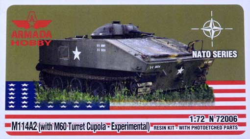 Armada Hobby N72006 M114A2 w/ M60 Turret Cupola (resin kit w/ PE) 1/72