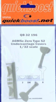 QuickBoost QB32196 A6M5c Zero Type 52 undercarriage covers (HAS) 1/32