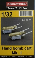 Plusmodel AL3021 Hand bomb cart Mk.I 1/32