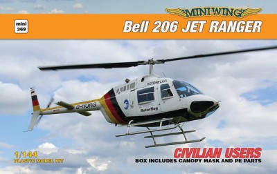 Miniwing Plastic MINI369 Bell 206 Jet Ranger / Civilian users 2Q/2024 1 kit boxed, 2 decal versions, canopy mask, PE Parts 1/144