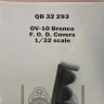 Quickboost 32293 OV-10 Bronco F.O D. covers (KITTYH) 1/32