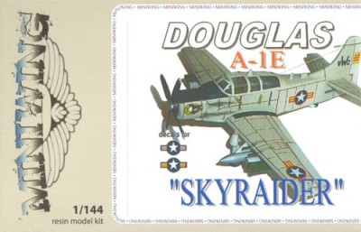 Miniwing MINI053 Douglas A-1E Skyraider (ex-FE Resin with new decals and clear resin canopy) 1/144