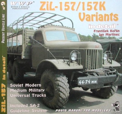 WWP Publications PBLWWPG09 Publ. ZIL-157/157K Variants in detail