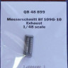 QuickBoost QB48899 Bf 109G-10 exhaust (REV) 1/48