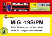 Kovozavody Prostejov EX046 Canopy&wheel mask MiG-19S/PM 1/72