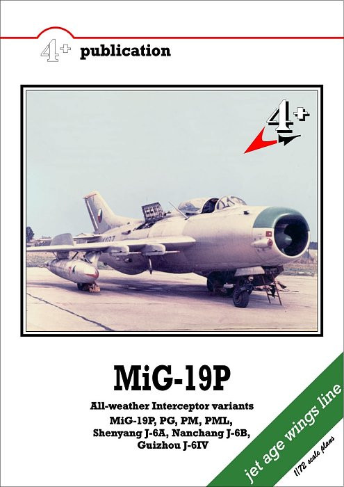 4+ Publications PBL-4PL21 Publ. MiG-19P&PM Farmer B&D