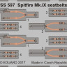 Eduard SS597 Spitfire Mk.IX seatbelts STEEL 1/72