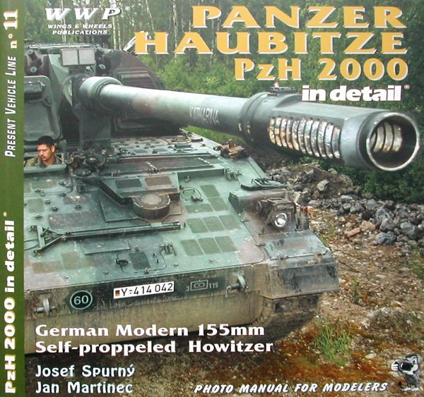 WWP Publications PBLWWPG11 Publ. Panzer Haubitze PzH 2000 in detail