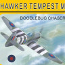 Mark 1 Models MKM-144109 Tempest Mk.V Srs.1/2 & V1 'Doodlebug Chaser' 1/144