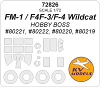 KV Models 72826 FM-1 / F4F-4 / F4F-3 Wildcat (HOBBY BOSS #80221, #80222, #80220, #80219) + маски на диски и колеса US 1/72