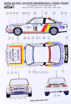 Reji Model 322 Opel Manta 400 GR.B - 1985 Manx Rally 3rd pl. 1/24